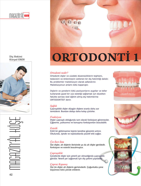 Ortodonti Faydaları